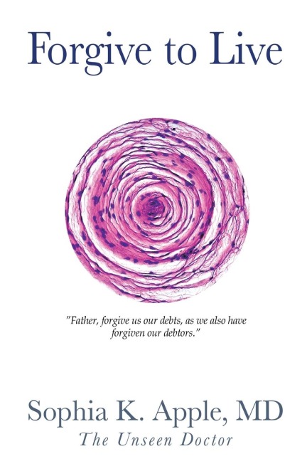 Forgive to Live: Father, forgive us our debts,  as we also have forgiven our debtors.
