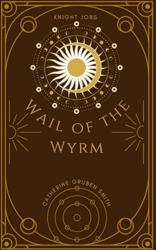 Wail of the Wyrm