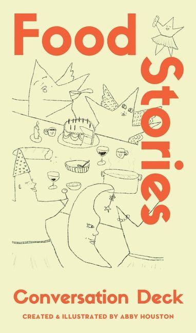 Food Stories: Conversation Card Deck