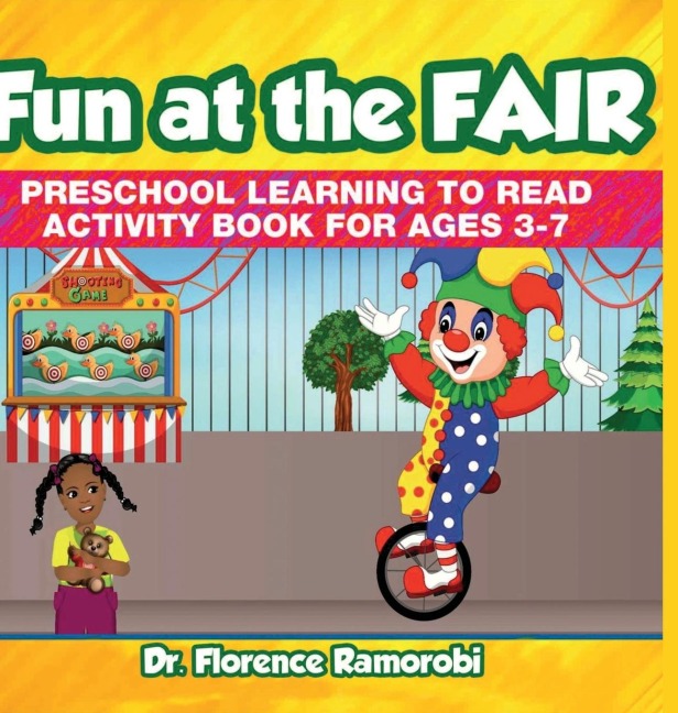Fun At The Fair: Reading Aloud to Children Stories and Activities to Develop Reading and Language Skills Ages 3-8 Years