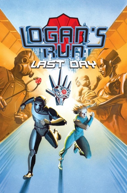Logans Run: Last Day