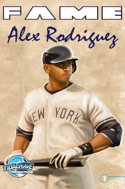 FAME: Alex Rodriguez