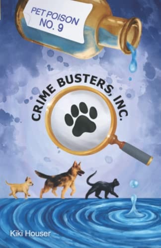 Crime Busters, Inc. Pet Poison No. 9