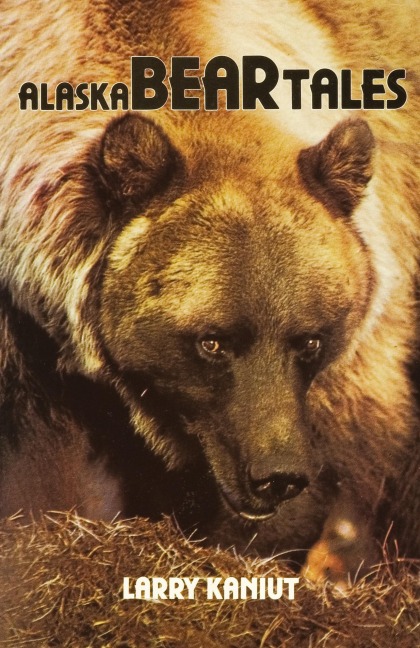 Alaska Bear Tales