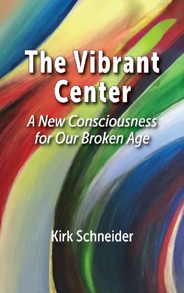 The Vibrant Center: A New Consciousness for Our Broken Age