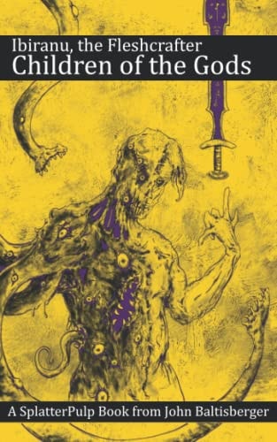 Ibiranu the Fleshcrafter Children of the Gods