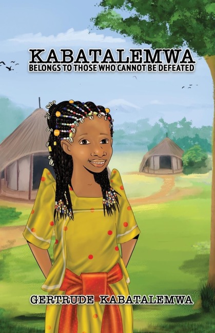 Kabatalemwa: Belongs to Those Who Cannot be Defeated