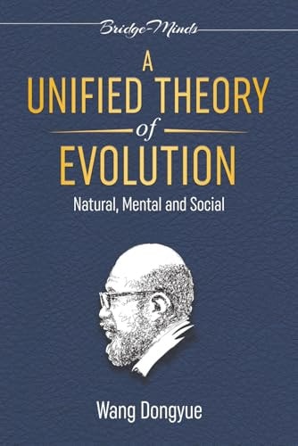 A Unified Theory of Evolution (3rd Edition)