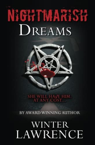 Nightmarish Dreams
