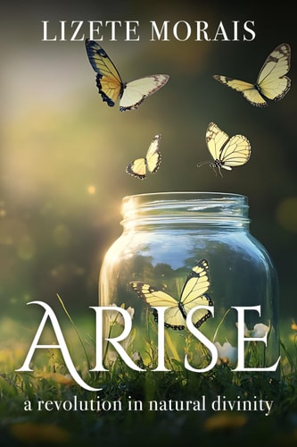Arise A Revolution in Natural Divinity