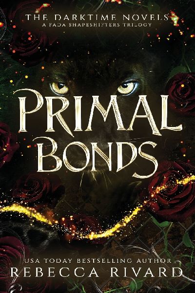 Primal Bonds: The Darktime Novels