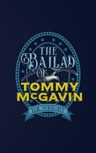 The Ballad of Tommy McGavin