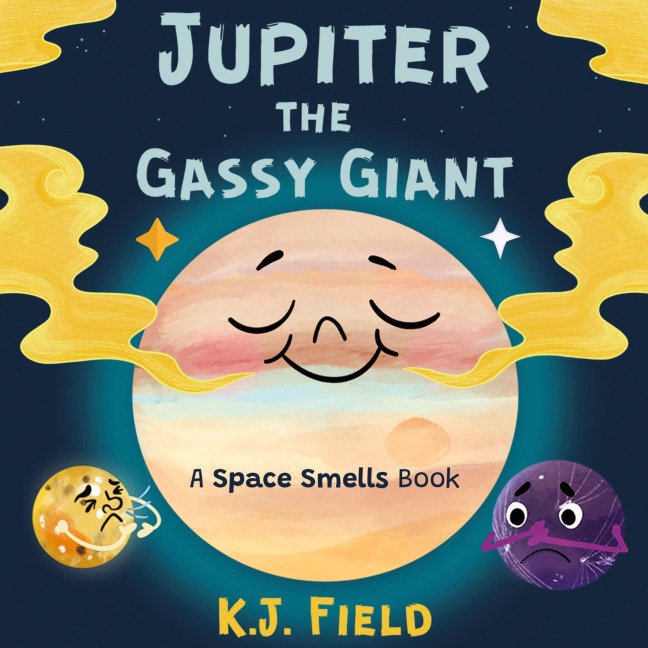 Jupiter the Gassy Giant: A Funny Solar System Book for Kids about the Chemistry of Planet Jupiter