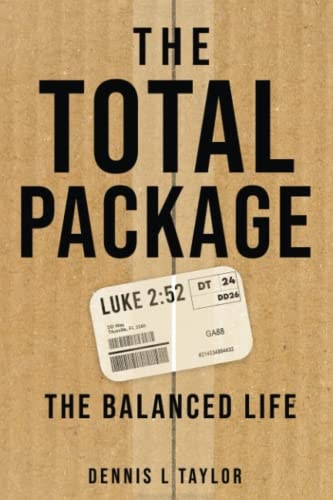 The Total Package The Balanced Life