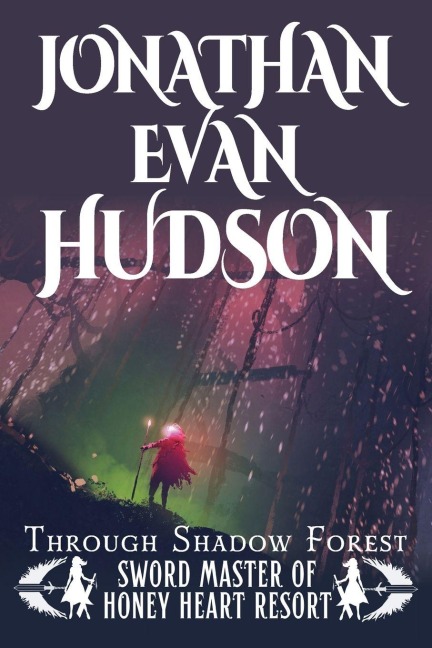 Through Shadow Forest