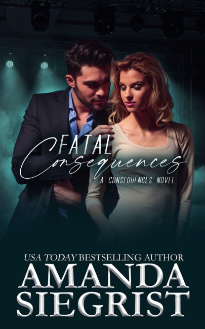Fatal Consequences