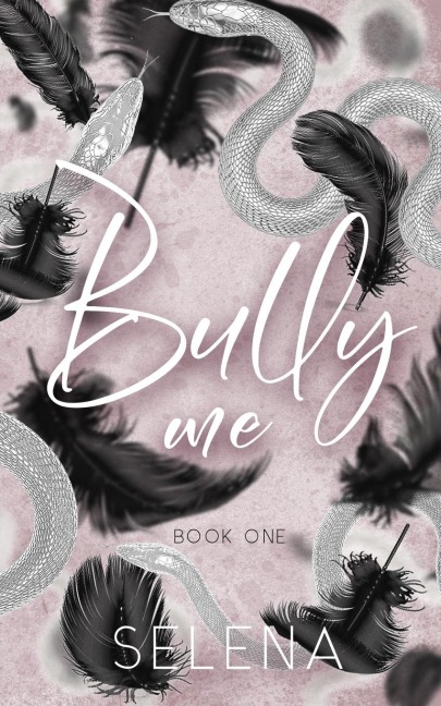 Bully Me: A Dark High School Romance