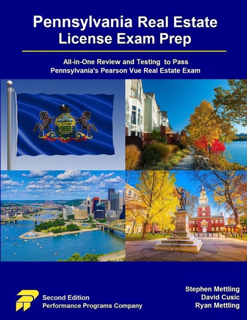Pennsylvania Real Estate License Exam Prep: All-in-One Review and Testing to Pass Pennsylvanias Pearson Vue Real Estate Exam