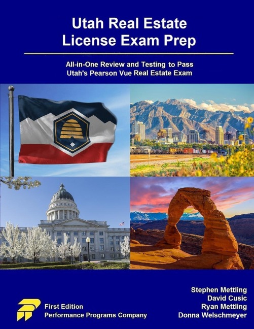 Utah Real Estate License Exam Prep: All-in-One Review and Testing to Pass Utahs Pearson Vue Real Estate Exam