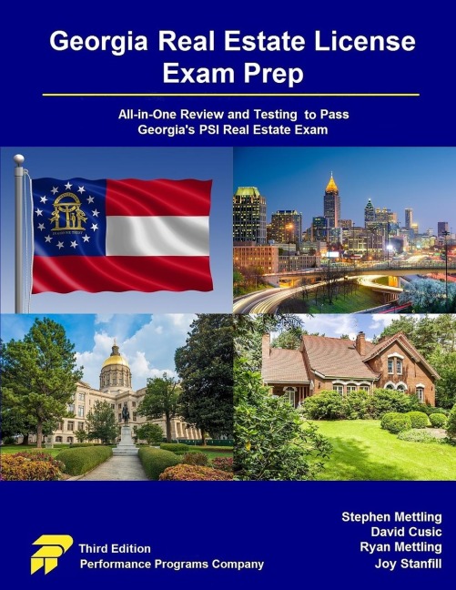 Georgia Real Estate License Exam Prep: All-in-One Review and Testing to Pass Georgias PSI Real Estate Exam