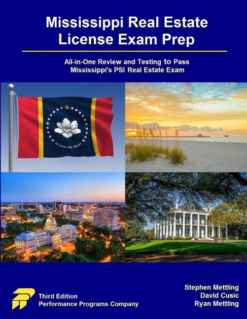 Mississippi Real Estate License Exam Prep: All-in-One Review and Testing to Pass Mississippis PSI Real Estate Exam