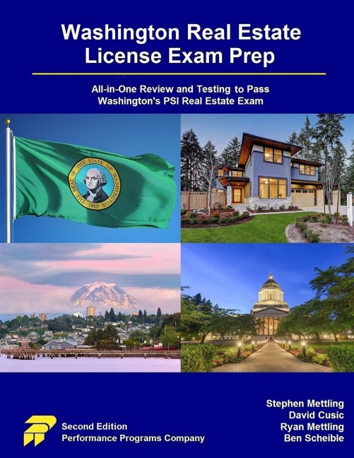 Washington Real Estate License Exam Prep: All-in-One Review and Testing to Pass Washingtons PSI Real Estate Exam