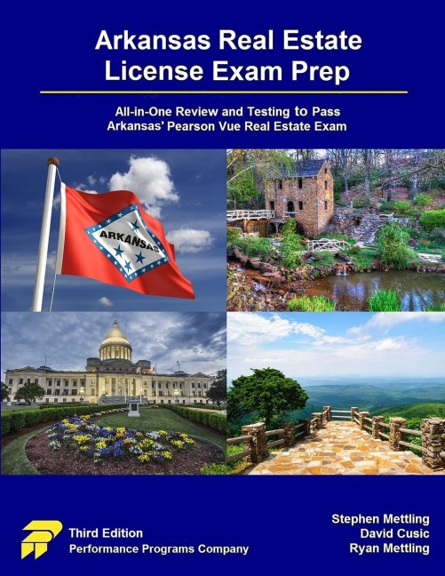 Arkansas Real Estate License Exam Prep: All-in-One Review and Testing to Pass Arkansas Pearson Vue Real Estate Exam