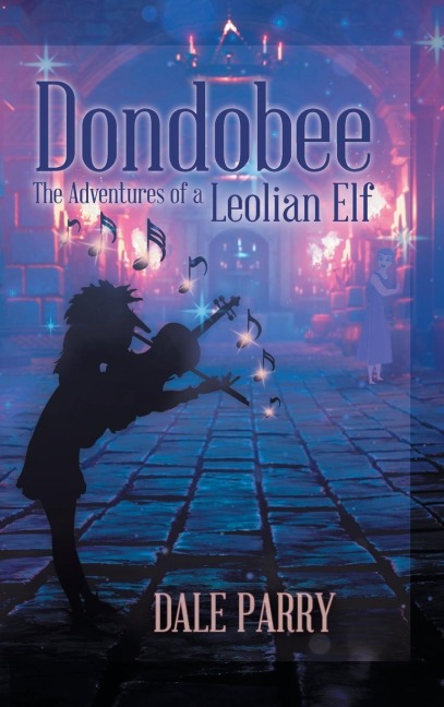 DONDOBEE: The Adventures of a Leolian Elf