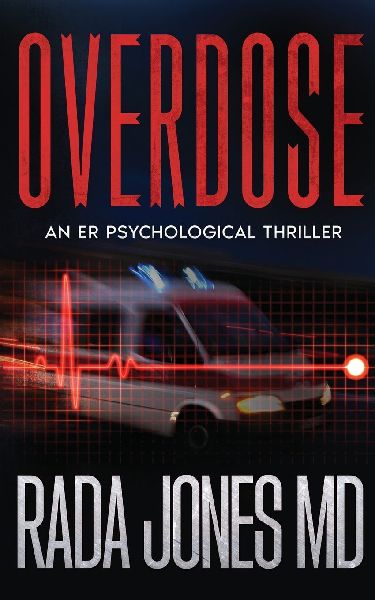 OVERDOSE: An ER Psychological Thriller