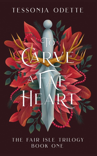 To Carve a Fae Heart