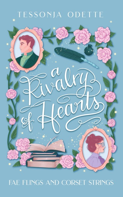 A Rivalry of Hearts