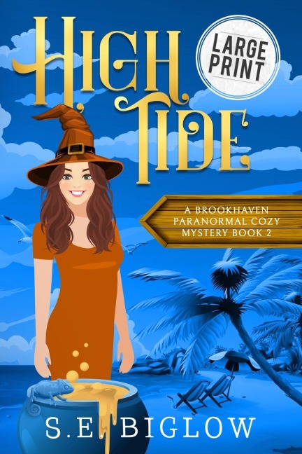High Tide: A Witchy Amateur Detective Mystery