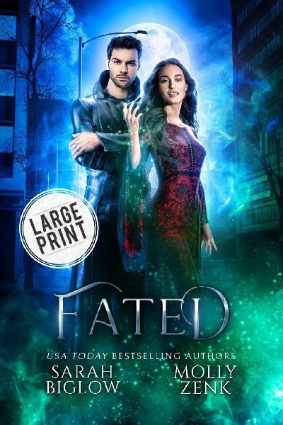 Fated: A Large Print Alt-History Found Family Paranormal Romance