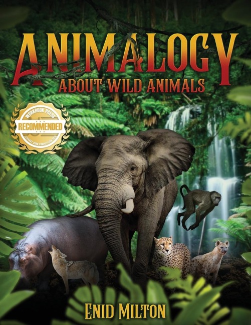 Animalogy: About Wild Animals