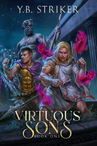 Virtuous Sons A Greco-Roman Cultivation Epic (Virtuous Sons Book 1)