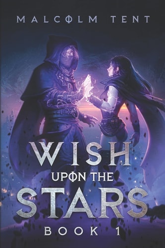 Wish Upon the Stars 1 A Superhero Cultivation LitRPG