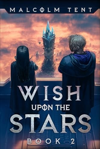 Wish Upon the Stars 2 A Superhero Cultivation LitRPG