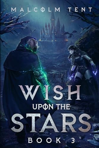 Wish Upon the Stars 3 A Superhero Cultivation LitRPG