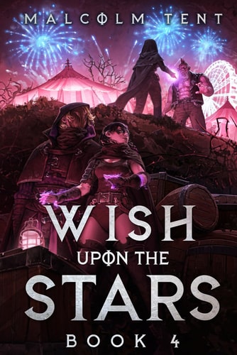 Wish Upon the Stars 4 A Cultivation LitRPG Adventure