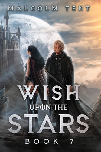 Wish Upon the Stars 7 A Cultivation LitRPG Adventure