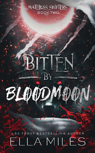 Bitten by Bloodmoon