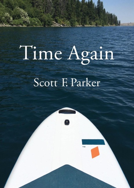 Time Again: An Essay on Zhuangzi, Fatherhood, and Other Matters of Life and Death as They Concerned the Author on a Visit to Northeastern Oregon