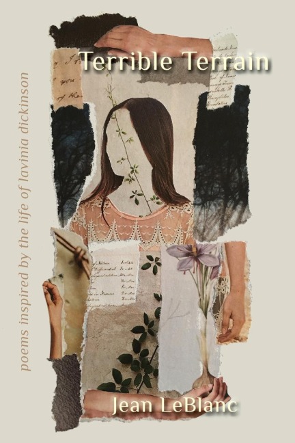 Terrible Terrain: Poems Inspired by the Life of Lavinia Dickinson