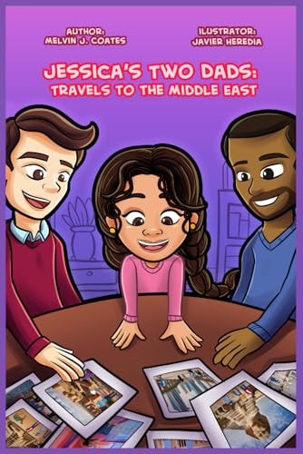 Jessica's Two Dads Travels to the Middle East