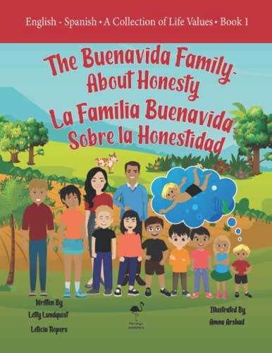 The Buenavida Family - About Honesty A Collection of Life Values