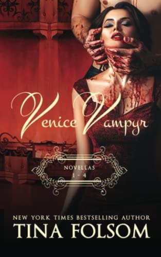Venice Vampyr (Novellas 1 - 4)