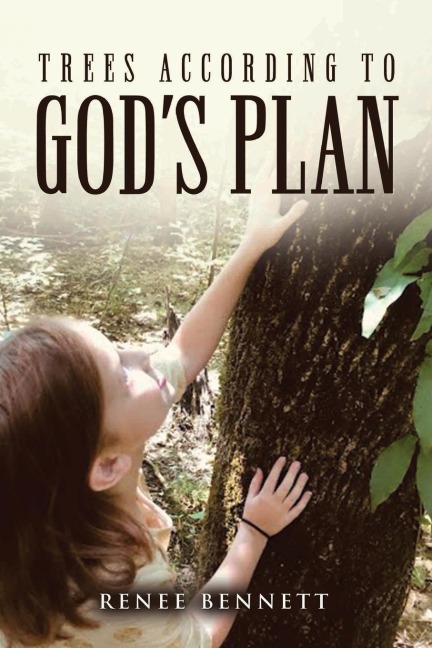 Trees According to Gods Plan