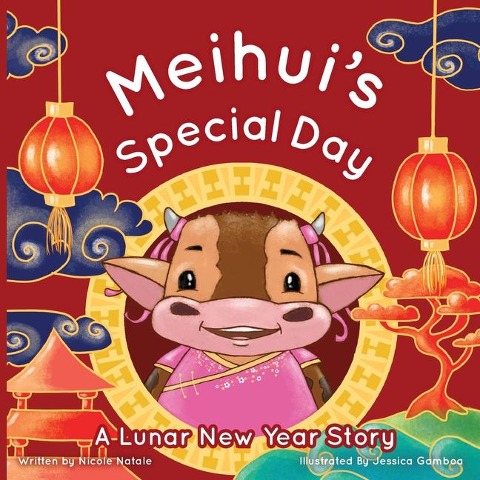 Meihuis Special Day: a Lunar New Year Story