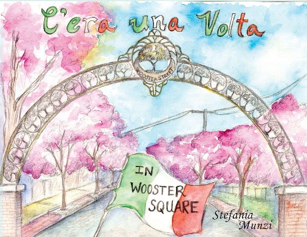 Cera una Volta in Wooster Square