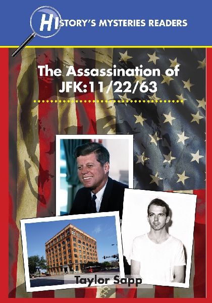 The Assassination of JFK: 11/22/63